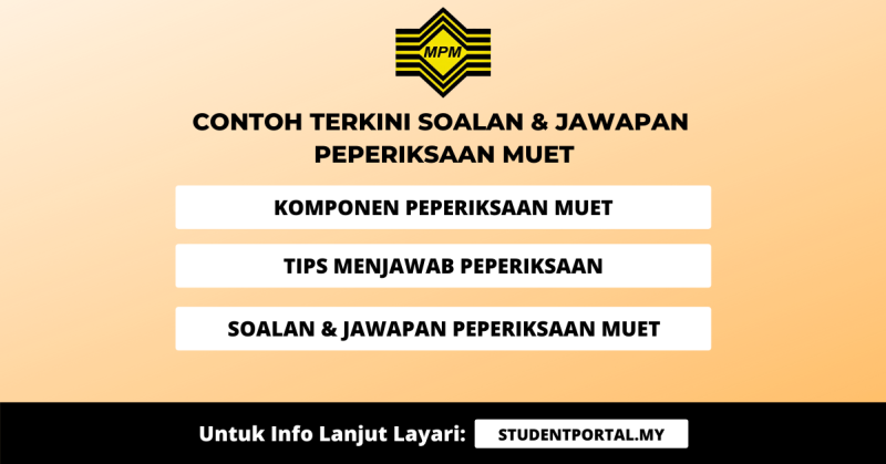 Contoh Soalan Jawapan Peperiksaan Muet Yang Terkini